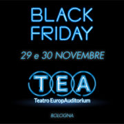 Black Friday Teatro Celebrazioni