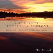 Lory Muratti Lettere Da Altrove digital stores