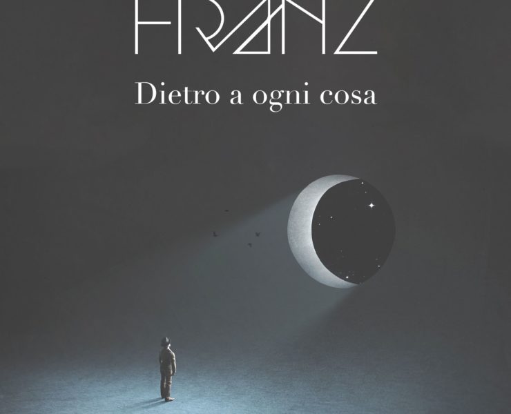 franz dietro a ogni cosa