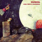 guignol luna piena e guardrail cover