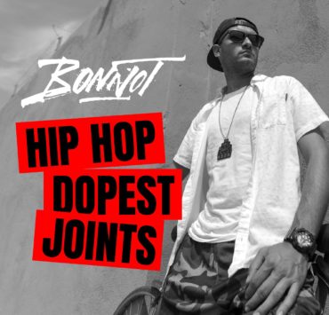 Bonnot Hip Hop Dopest Joints